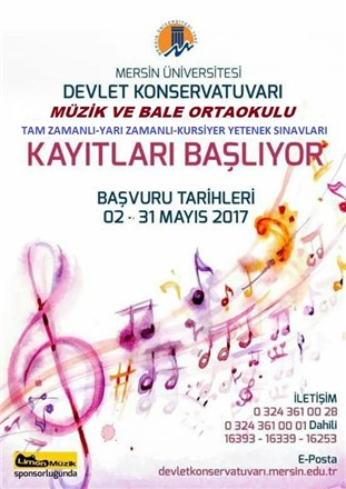 Mersin Üniversitesi Devlet Konservatuvarı Müzik ve Bale Ortaokulu Kayıt ve Sınav Tarihleri