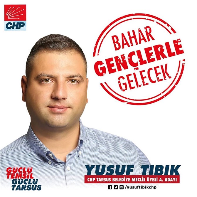 CHP Meclis Üyesi Aday Adayı Yusuf Tıbık