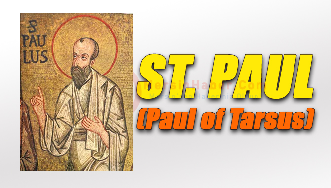 St. Paul Kimdir? Türkçe ve İngilizce Bilgi (Paul of Tarsus)