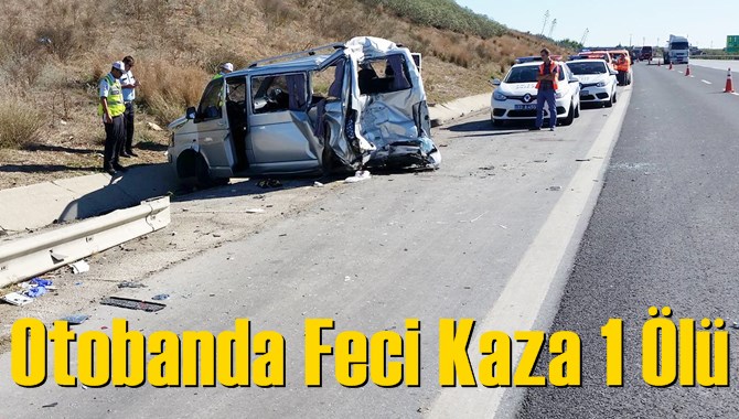 Mersin - Adana Otabanında Trafik Kazası: 1 Kişi Yaşamını Yitirdi