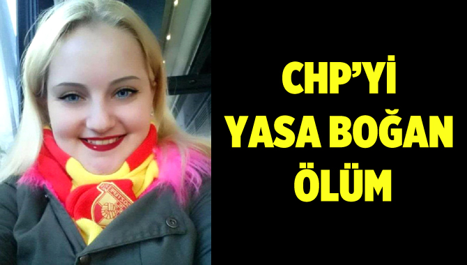 CHP'yi Yasa Boğan Ölüm!