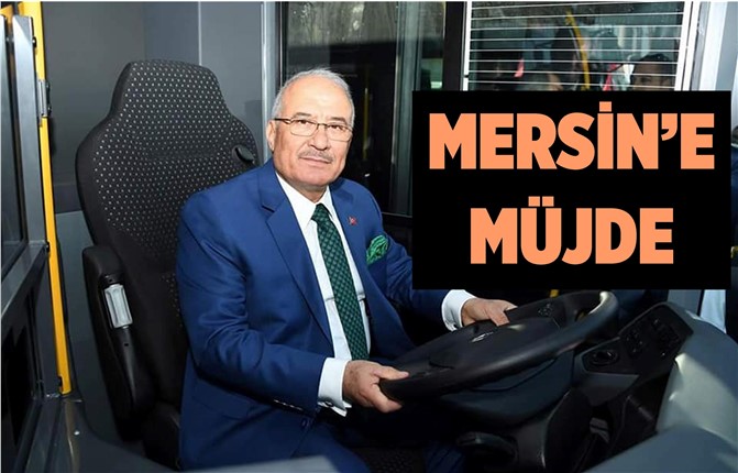 Mersin'e Müjde