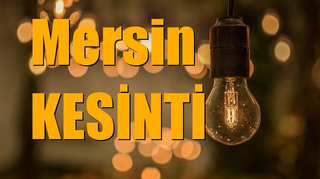 Mersin Elektrik Kesintisi, 13-14-15 Ocak 2018
