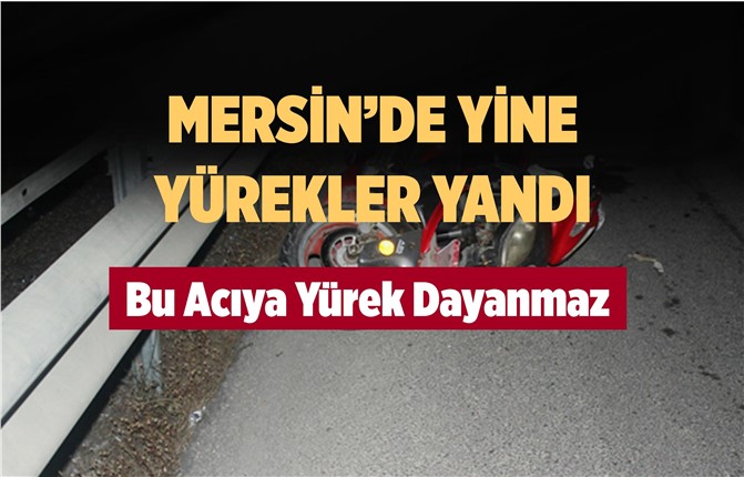 Motosiklet Kazası Yine Yürekleri Yaktı