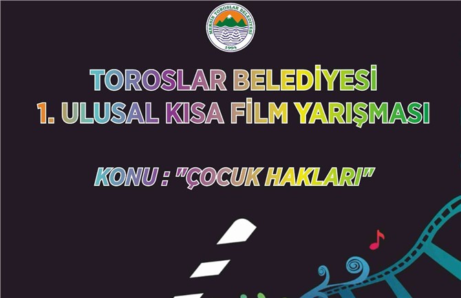 Toroslar Belediyesi 1.Ulusal Kısa Film Yarışması Başlıyor