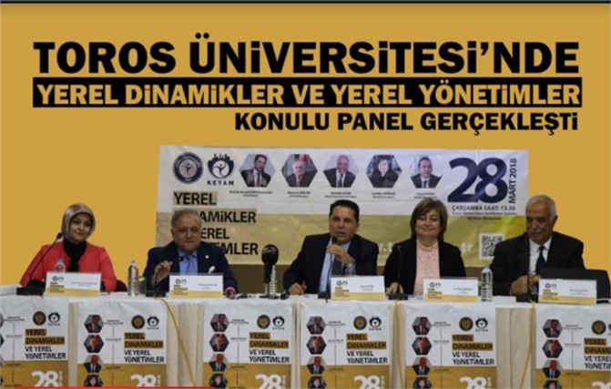 Toros Üniversitesi'nde Önemli Panel