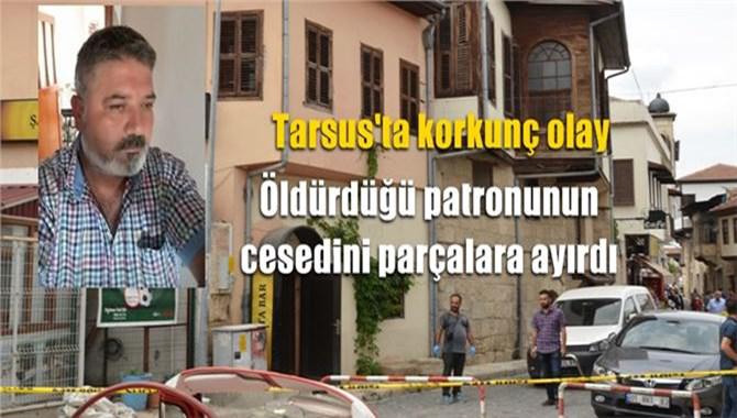 Tarsus'ta Vahşi Cinayet