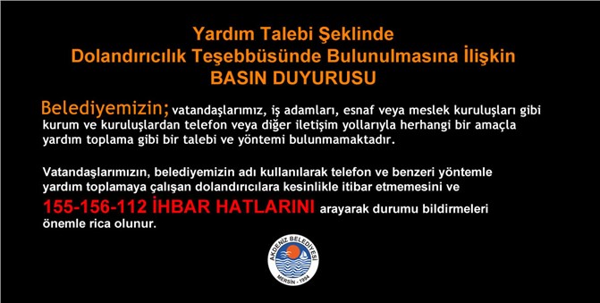 Mersin Akdeniz Belediyesinden Dolandırıcılığa Karşı Önemli Duyuru