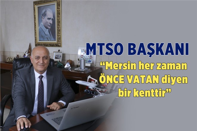 MTSO Başkanı Ayhan Kızıltan: "Ülkeye Destek Olma Zamanı"