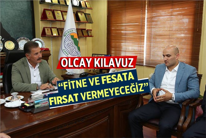 MHP Mersin Milletvekili Kılavuz: "Fitne ve Fesata Fırsat Vermeyeceğiz”