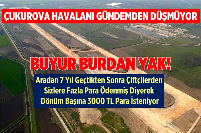 Çukurova Havaalanı İnşaatı Gündemden Düşmüyor