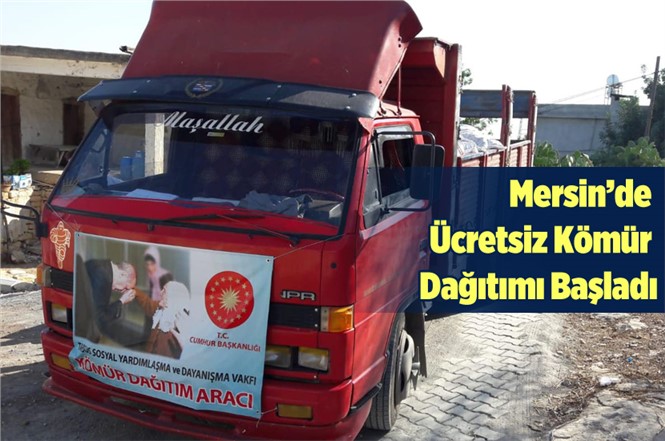 Mersin'de Ücretsiz Kömür Dağıtımı Başladı