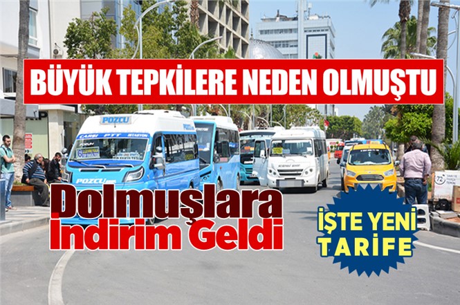 Mersin'de Dolmuş Fiyatlarına İndirim Geldi