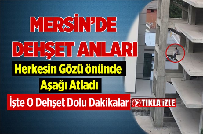 Mersin’de Dehşete Düşüren İntihar Girişimi