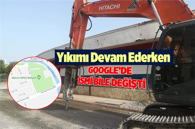 Yıkımı Devam Tevfik Sırrı Gür Stadının İsmi Google'de "Millet Bahçesi" Oldu