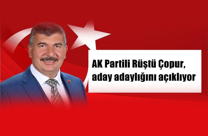 AK Parti Tarsus Belediye Başkan A.Adayı Rüştü Çopur,  A. Adaylığını Resmi Olarak Açıklıyor