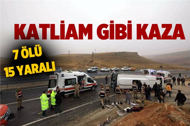 Malatya Darende'de Feci Kaza 7 Ölü 15 Yaralı