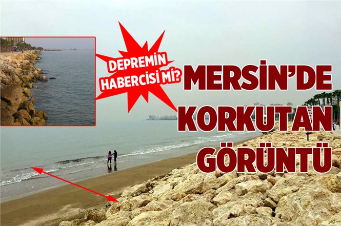 Mersin’de Deniz Suyunun Çekilmesi Vatandaşları Endişelendirdi