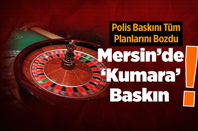 Mersin'in Tarsus İlçesinde Kumar Oynattıkları Belirlenen 3 Kahvehane Mühürlendi