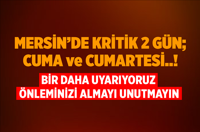 Mersin'in 37 Mahallesinde 21 Aralık Cuma ve 22 Aralık Cumartesi Günü Su Kesintisi Yapılacak