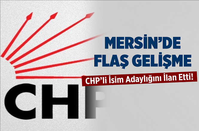 CHP'li Serdal Kuyucuoğlu Cep Telefonlarına Gönderdiği Mesajda 'Mersin'e Adayım' Dedi
