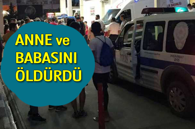 Mersin Erdmeli'de Anne ve Babasını Öldüren Adam Yakalandı