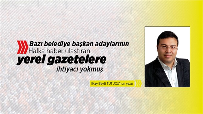 Yerel Gazetecilere ihtiyacı olmayan siyasiler