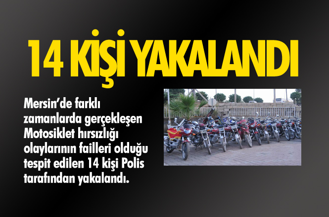 Mersin’de Motosiklet Hırsızları Yakalandı