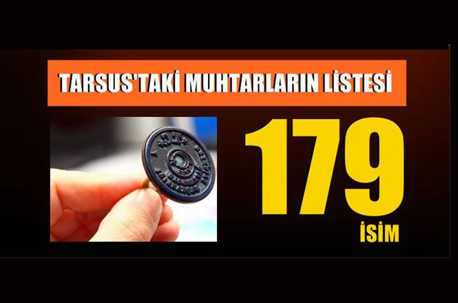 Tarsus 2019 Muhtarlar Listesi, 31 Mart Yerel Seçimlerde Güncellenen Muhtar Listesi