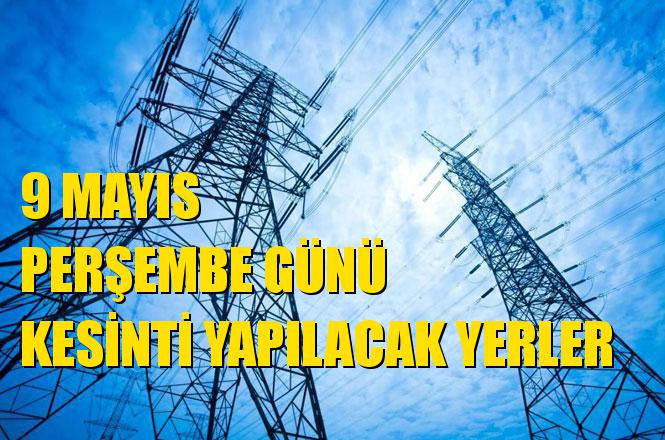 Mersin Elektrik Kesintisi 9 Mayıs Perşembe