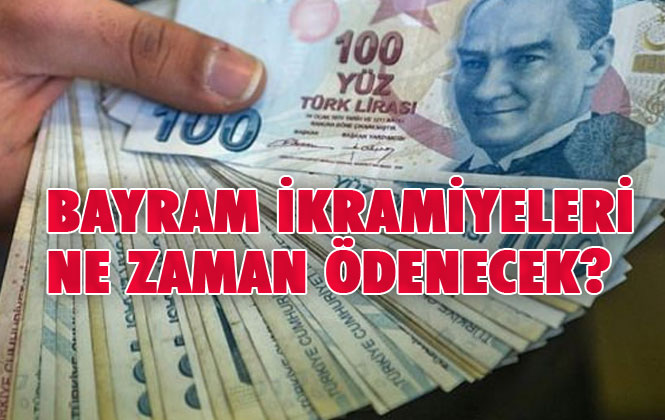 Emeklilere Bayram İkramiyeleri Ne Zaman Ödenecek?