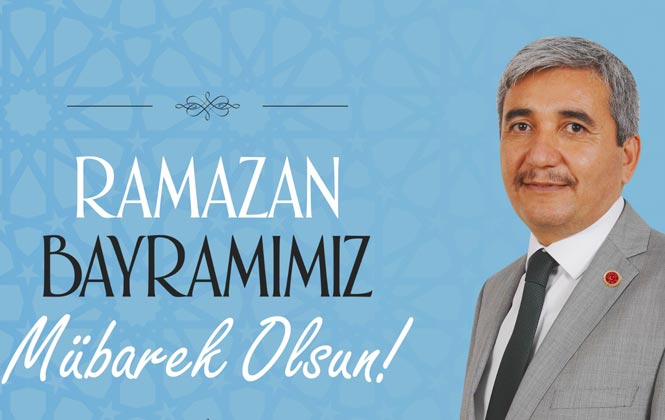 AK Parti Mersin Milletvekili Ali Cumhur Taşkın’dan Ramazan Bayramı Mesajı