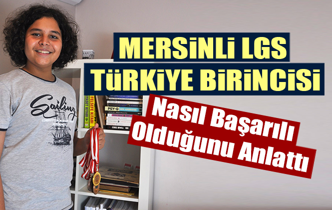 Mersinli LGS Türkiye Birincisi Salih Oğuz Pırlak: “Dersi Derste Dinleyin”
