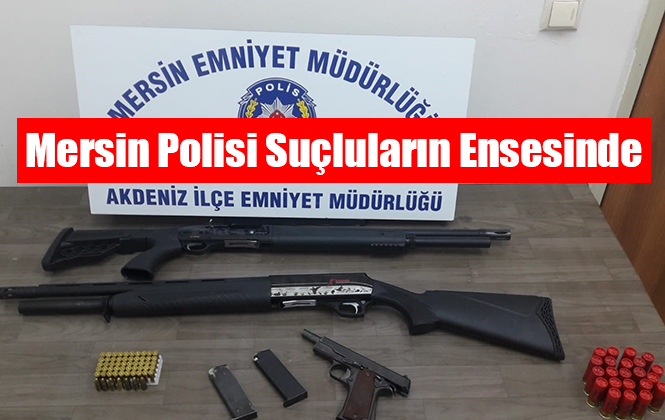 Mersin Polisi Suçluların Ensesinde