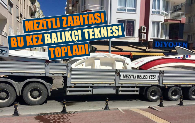 Mersin Mezitli Zabıtasından Sahilde Tekne Temizliği