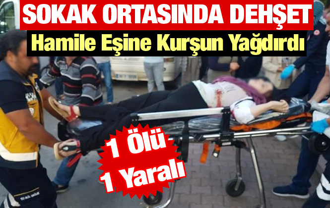 Kayseri'de Bir Kişi Hamile Eşine Kurşun Yağdırdı