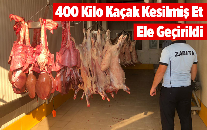 Mersin Tarsus'ta 406 Kilo Kaçak Kesilmiş Et Ele Geçirildi