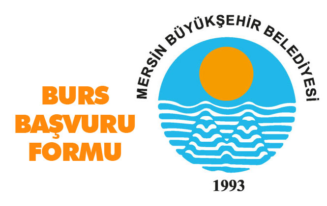 Mersin Büyükşehir Belediyesi 2019-2020 Lisans Öğrenim Yardımı Başvurusu (Burs Başvuru Formu)