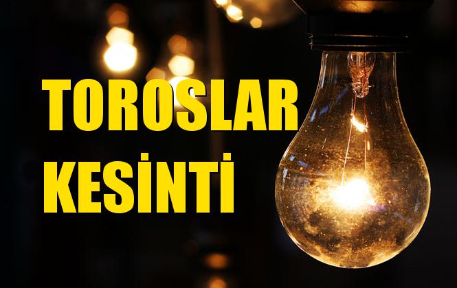 Toroslar Elektrik Kesintisi 08 Eylül Pazar