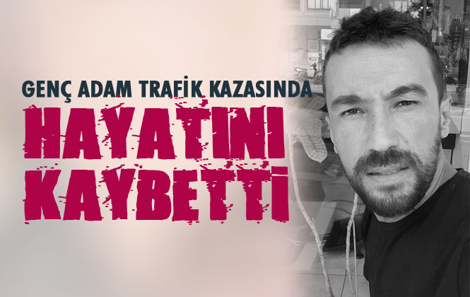 Mersin Anamur Abanoz Yayla Yolunda Meydana Gelen Feci Kazada; Muhammet Çal İsimli Genç Adam Hayatını Kaybetti