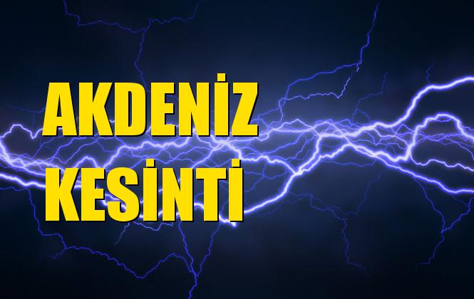 Akdeniz Elektrik Kesintisi 15 Eylül Pazar
