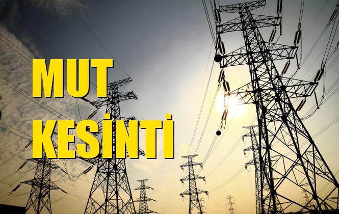 Mut Elektrik Kesintisi 16 Eylül Pazartesi