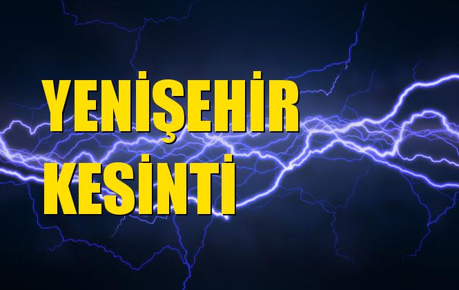 Yenişehir Elektrik Kesintisi 17 Eylül Salı