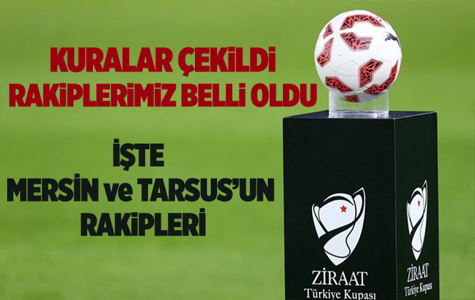 Ziraat Türkiye Kupası 3. Tur Eşleşmeleri Belli Oldu İşte Rakiplerimiz