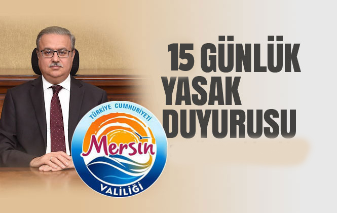 Mersin Valiliği Kayyum Atamalarına Karşı Eylem Yasağını Uzattı