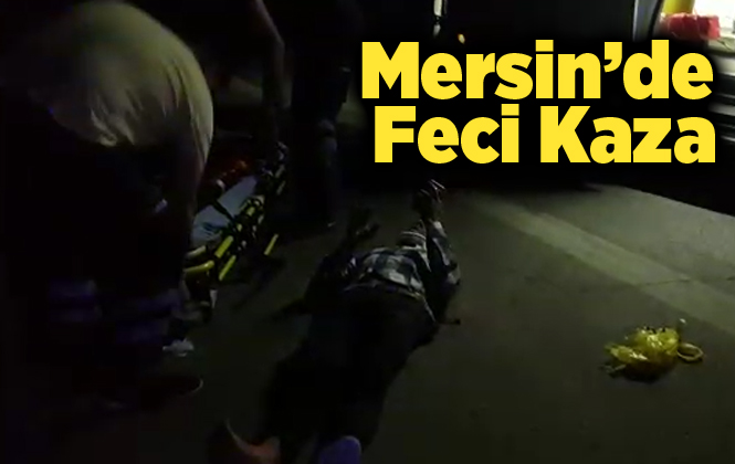 Mersin'de Feci Kazada 2 Kişi Yaralandı