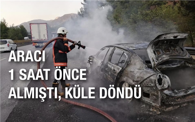 Pozantı - Adana Otoyolunda, Sahibinin 1 Saat Önce Aldığı Lüks Araç Yanarak Küle Döndü