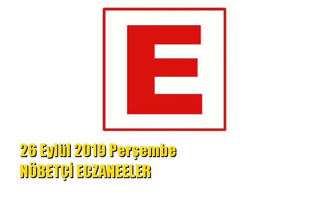 Mersin Nöbetçi Eczaneler 26 Eylül 2019 Perşembe