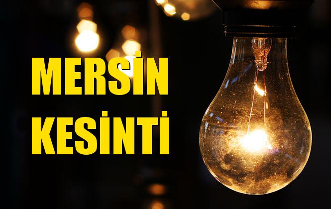 Mersin Elektrik Kesintisi 26 Eylül Perşembe