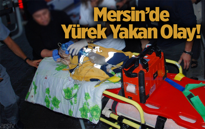 Mersin'de Elektrik Akımına Kapılan Küçük Çocuk Hayatını Kaybetti